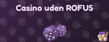Casino uden ROFUS med 10 kr indbetaling - Oplev friheden!